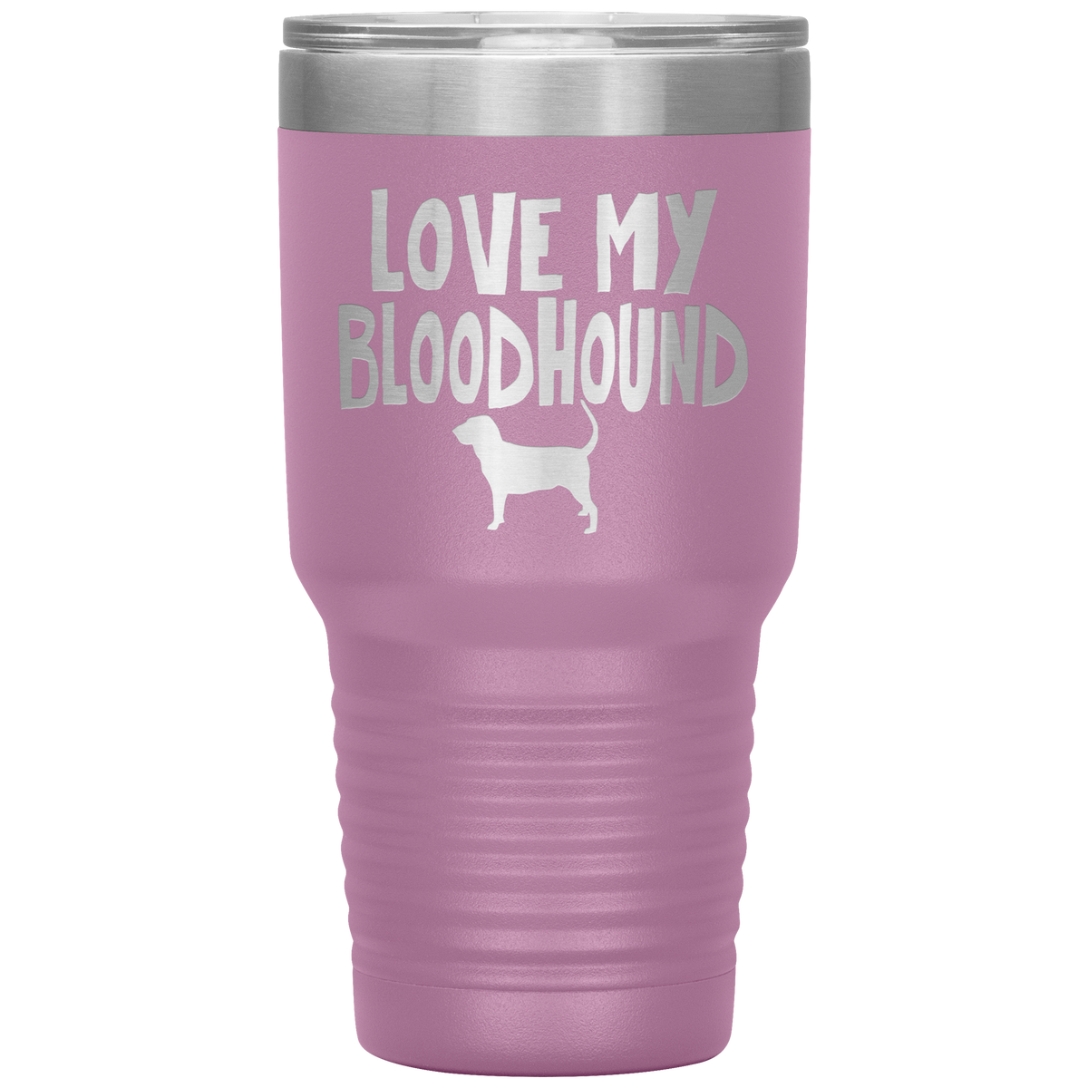 Love My Bloodhound 30 Oz Vacuum Tumbler