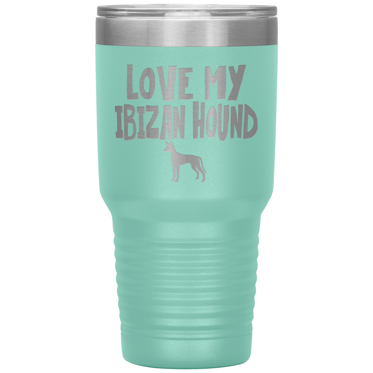 Love My Ibizan Hound 30 Oz Vacuum Tumbler