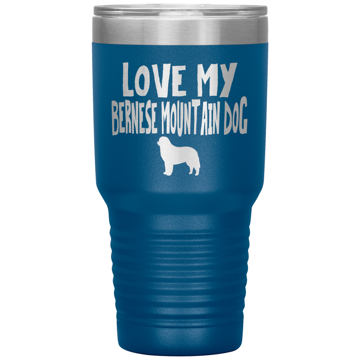 Love My Bernese Mountain Dog 30 Oz Vacuum Tumbler
