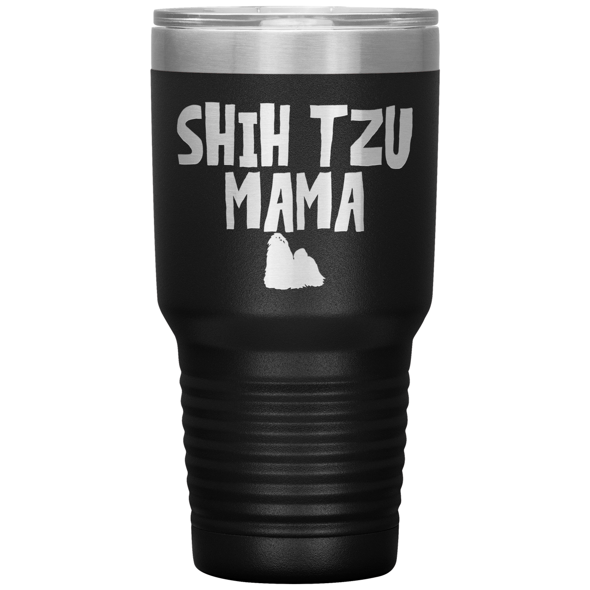 Shih Tzu Mama 30 Oz Vacuum Tumbler