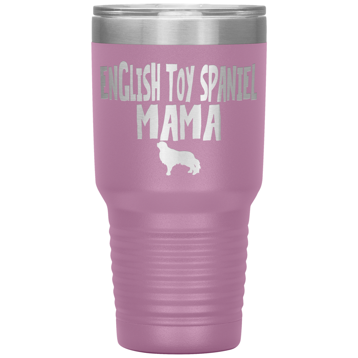 English Toy Spaniel Mama 30 Oz Vacuum Tumbler