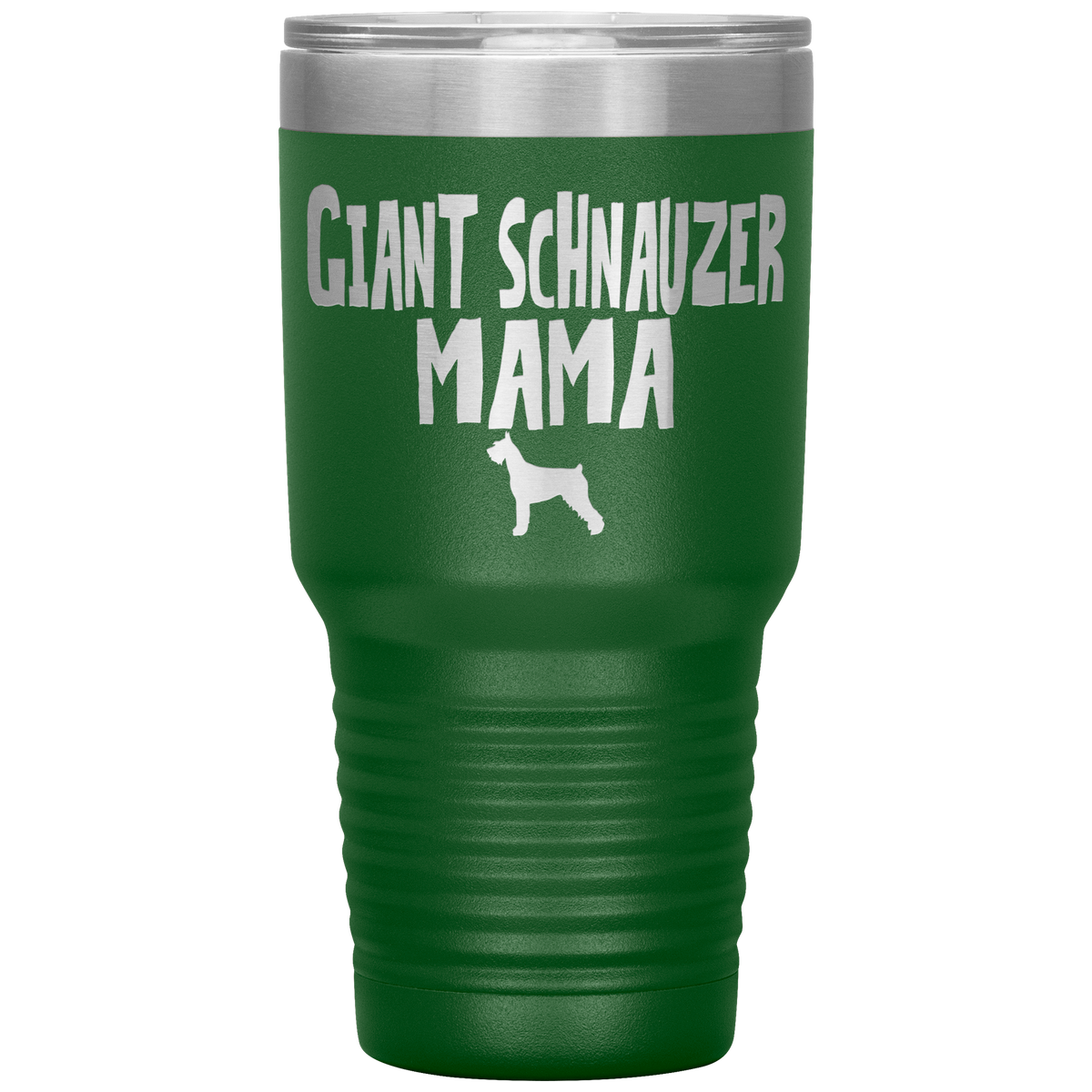 Giant Schnauzer Mama 30 Oz Vacuum Tumbler