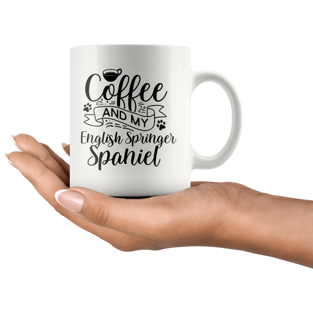 English Springer Spaniel Coffee and my Dog Coffee / Tea Ceramic Mug - 11oz / 15oz Drinkware