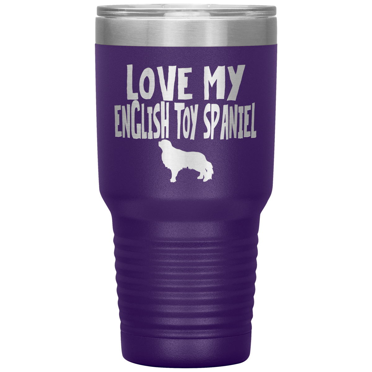 Love My English Toy Spaniel 30 Oz Vacuum Tumbler