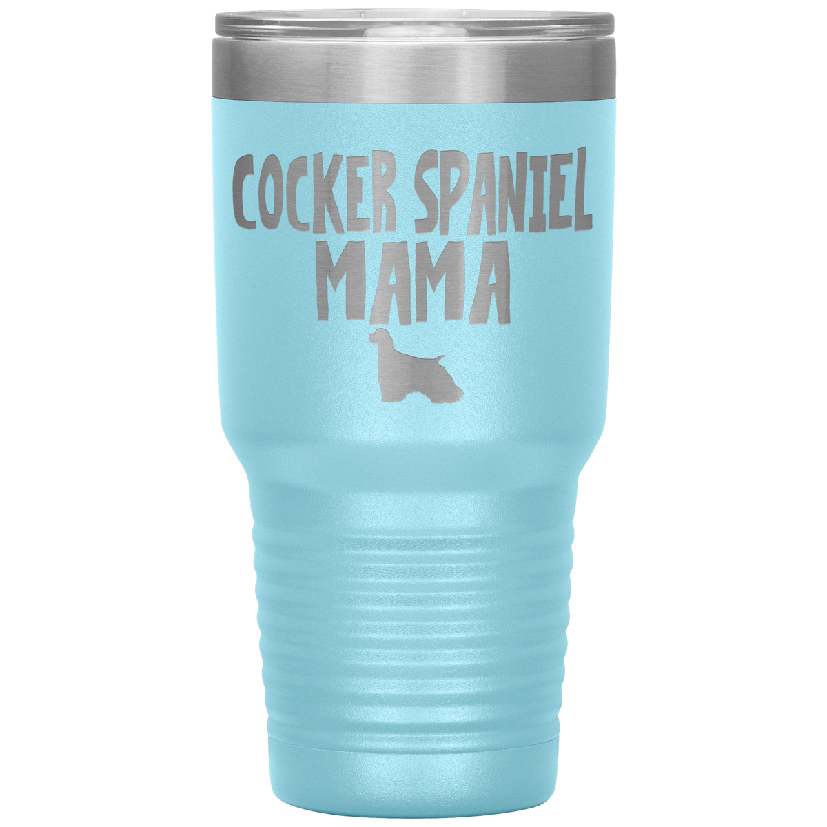 Cocker Spaniel  Mama 30 Oz Vacuum Tumbler