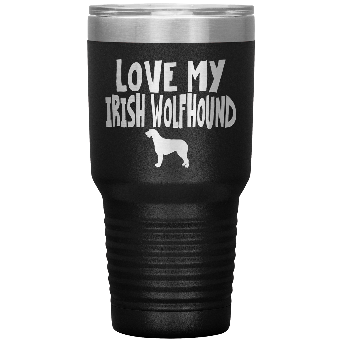 Love My Irish Wolfhound 30 Oz Vacuum Tumbler