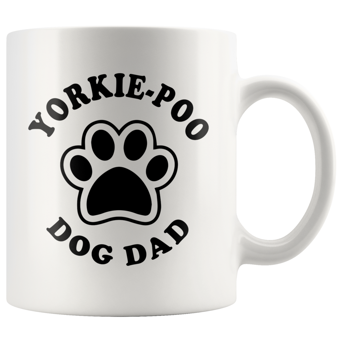 Yorkie-Poo Dog Dad Coffee / Tea Ceramic Mug - 11oz / 15oz