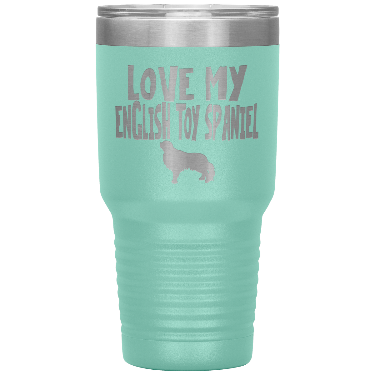 Love My English Toy Spaniel 30 Oz Vacuum Tumbler