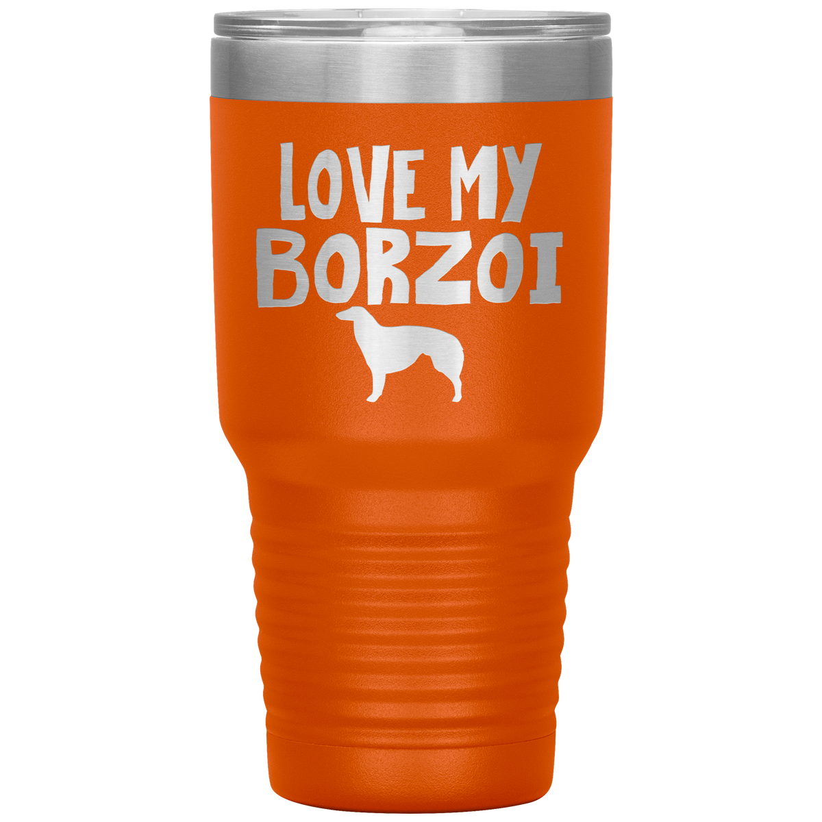 Love My Borzoi 30 Oz Vacuum Tumbler
