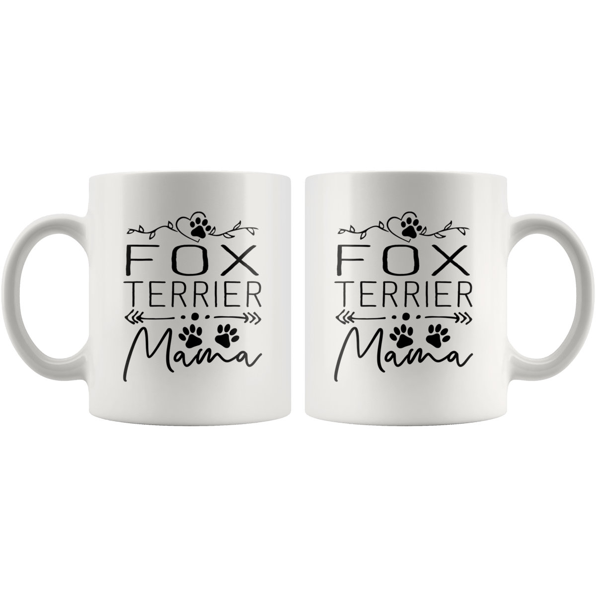 Fox Terrier Dog Mama Coffee / Tea Ceramic Mug - 11oz / 15oz Drinkware