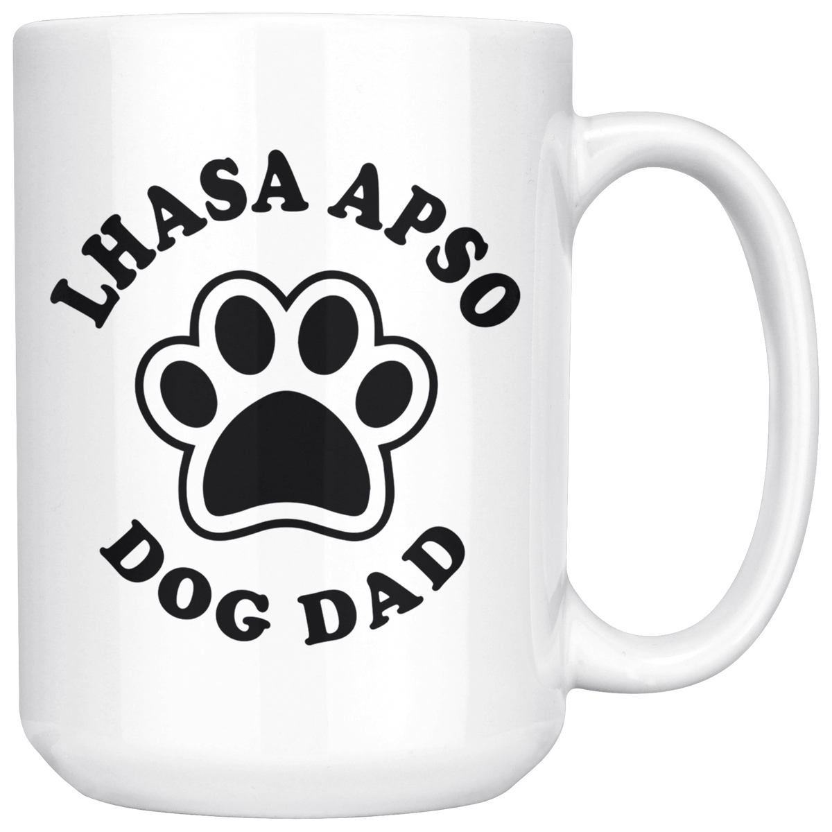 Lhasa Apso Dog Mom Coffee / Tea Ceramic Mug - 11oz / 15oz