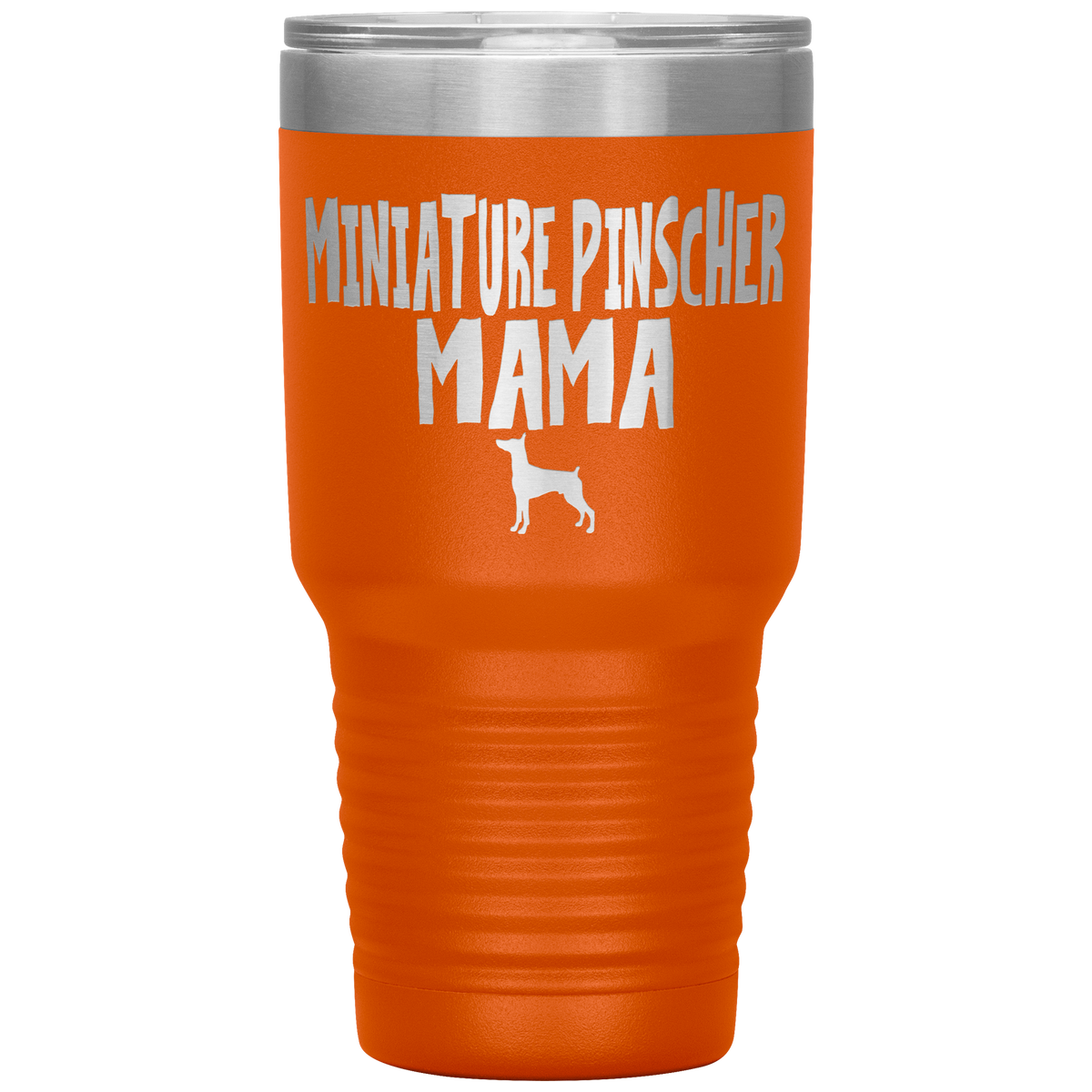 Miniature Pinscher Mama 30 Oz Vacuum Tumbler