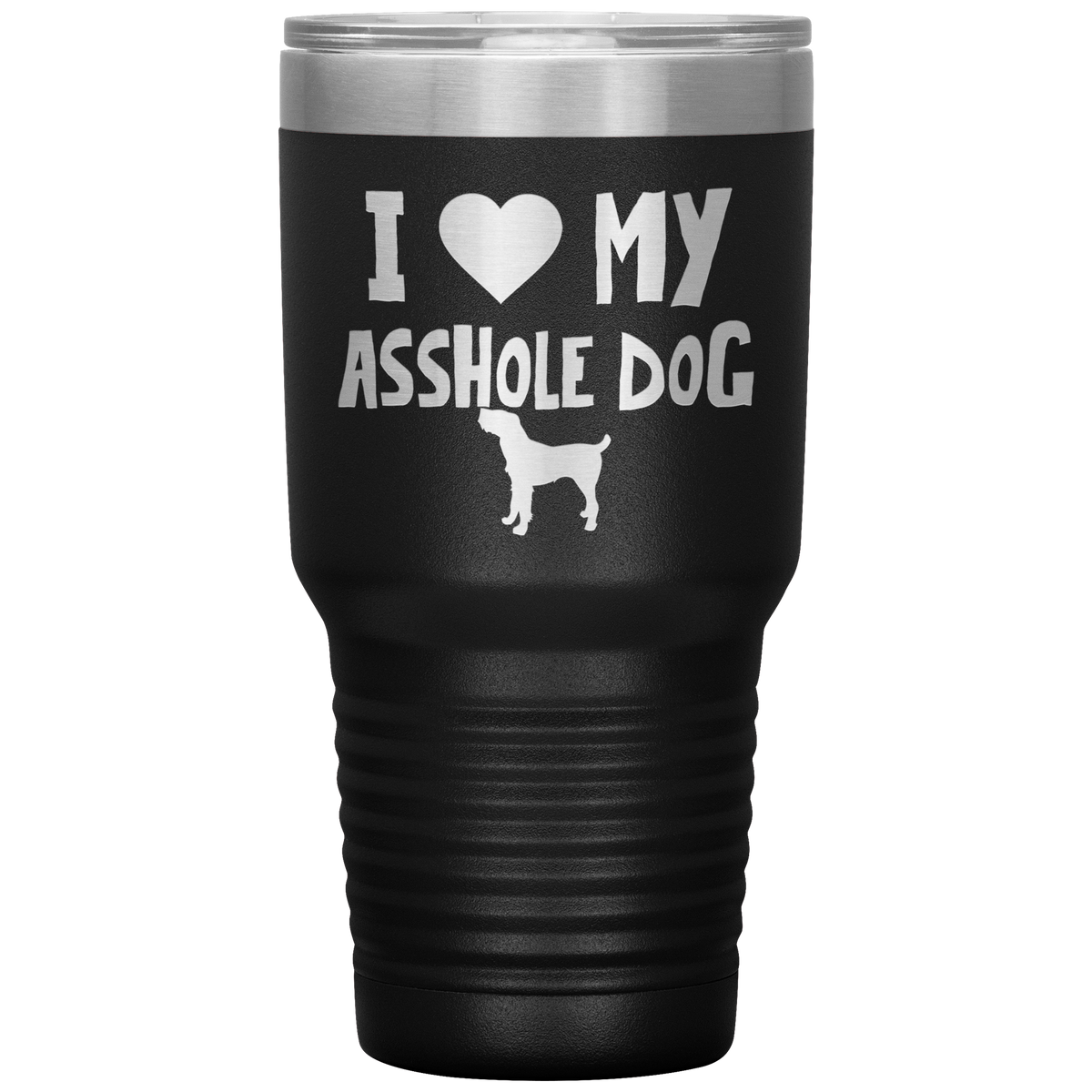 I Love My Asshole Spinone Italiano Dog 30 Oz Vacuum Tumbler