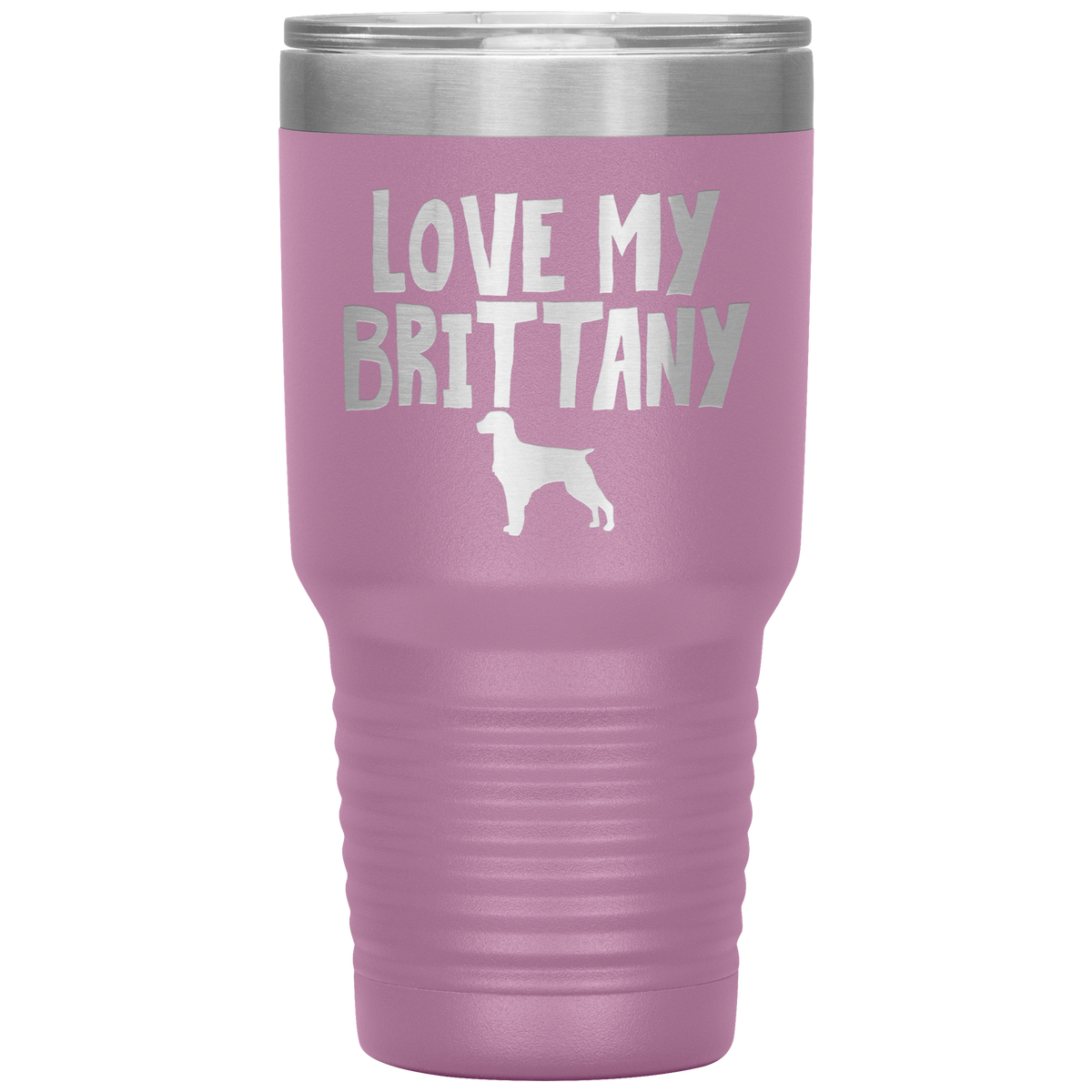 Love My Brittany 30 Oz Vacuum Tumbler