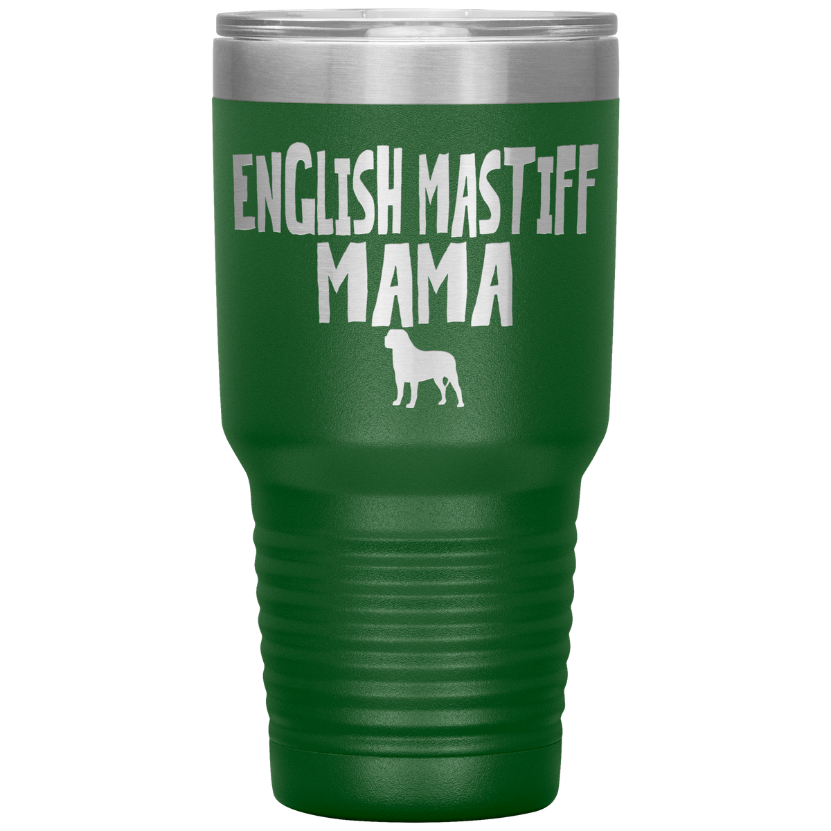 English Mastiff Mama 30 Oz Vacuum Tumbler