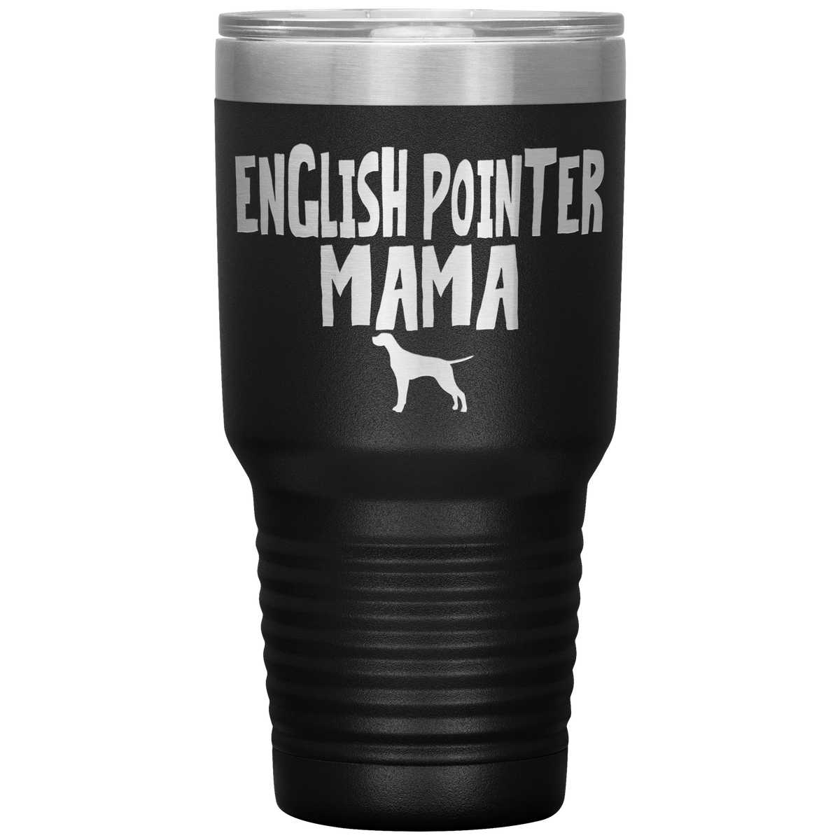 English Pointer Mama 30 Oz Vacuum Tumbler
