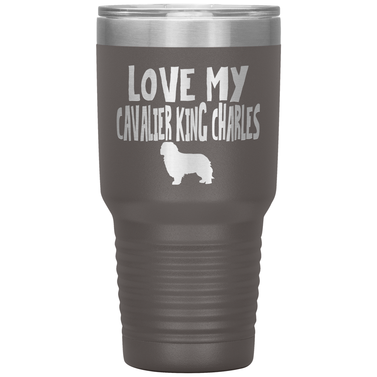 Love My Cavalier King Charles 30 Oz Vacuum Tumbler