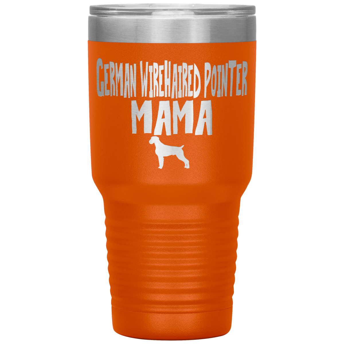 German Wirehaired Pointer Mama 30 Oz Vacuum Tumbler
