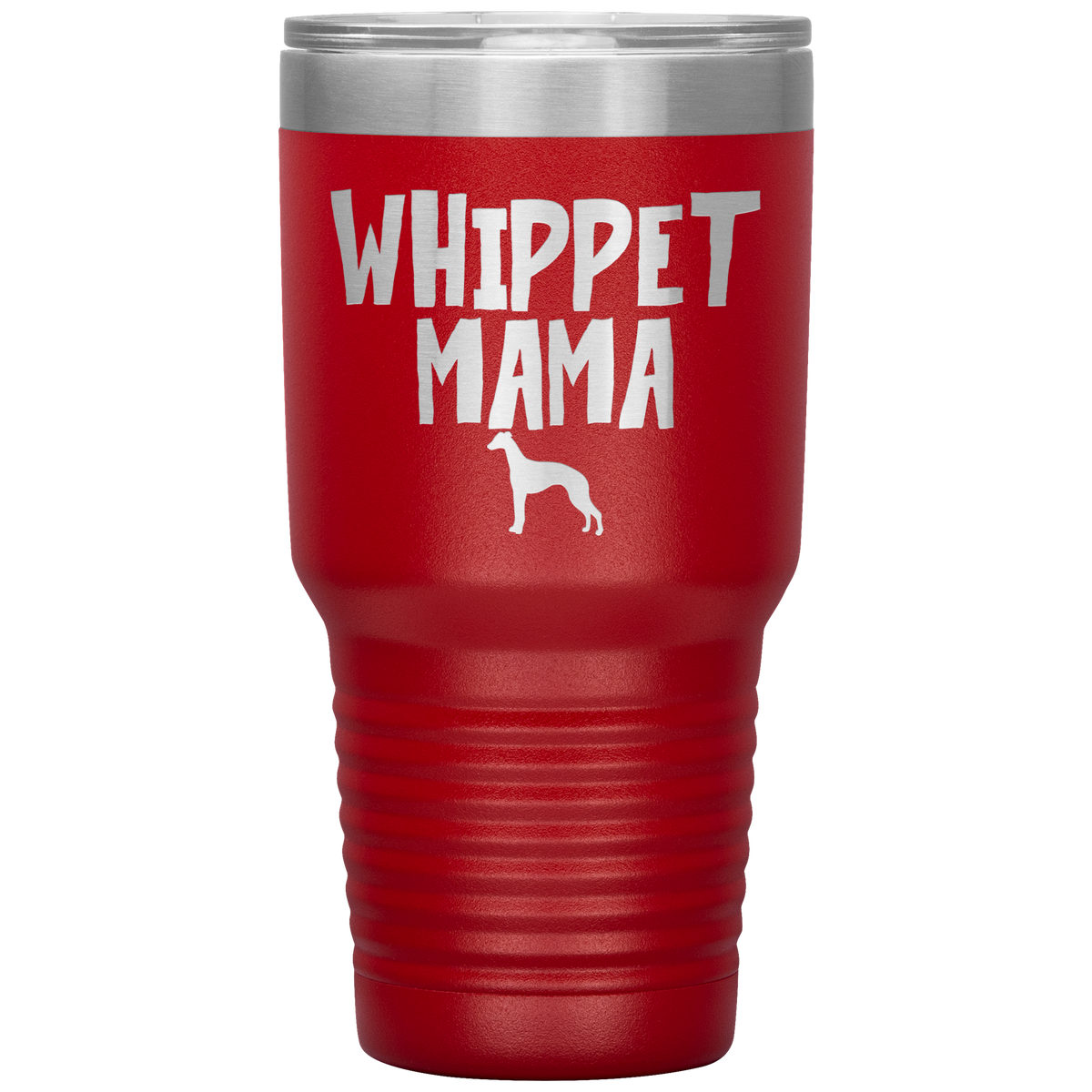 Whippet Mama 30 Oz Vacuum Tumbler