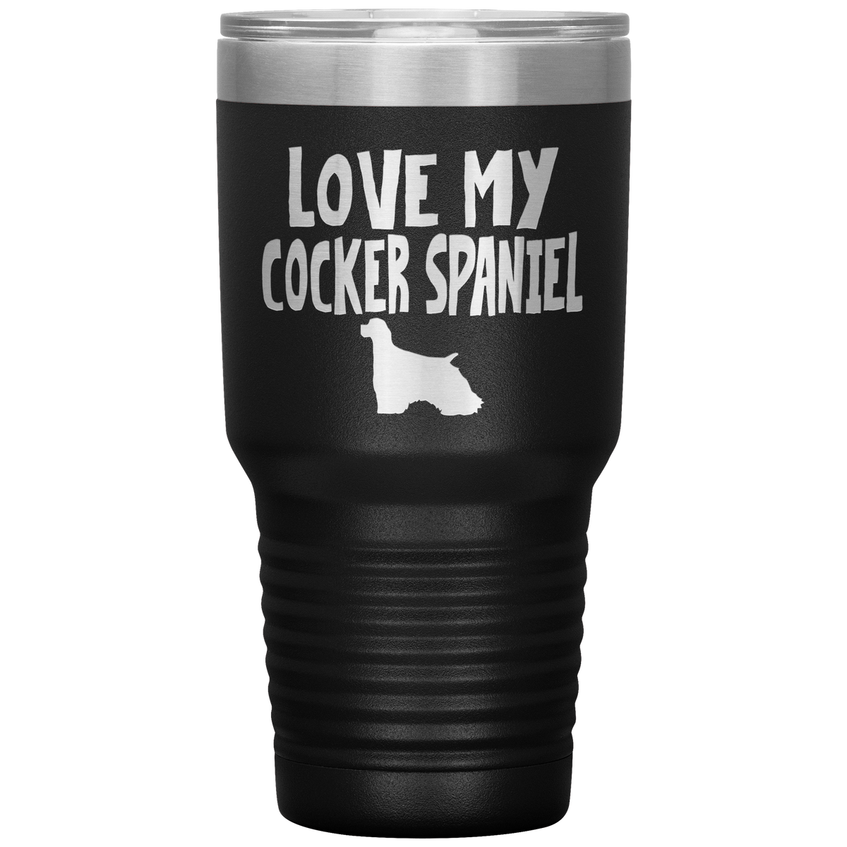 Love My Cocker Spaniel 30 Oz Vacuum Tumbler