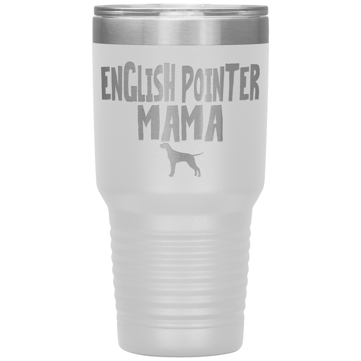 English Pointer Mama 30 Oz Vacuum Tumbler