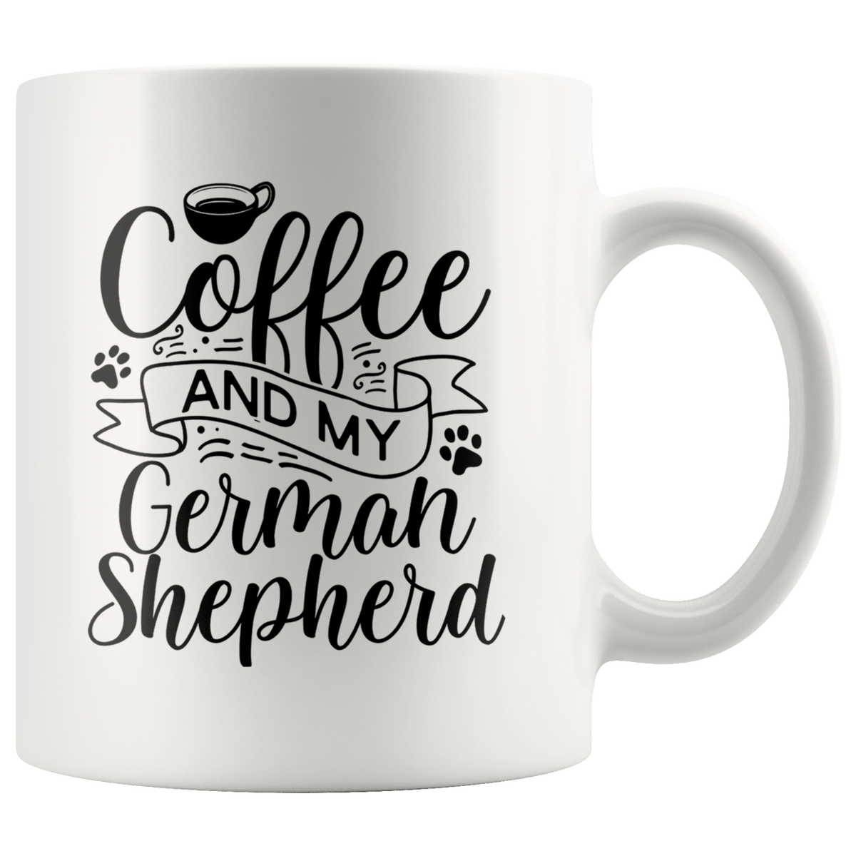 German Shepherd Coffee and my Dog Coffee / Tea Ceramic Mug - 11oz / 15oz Drinkware 11oz Mug