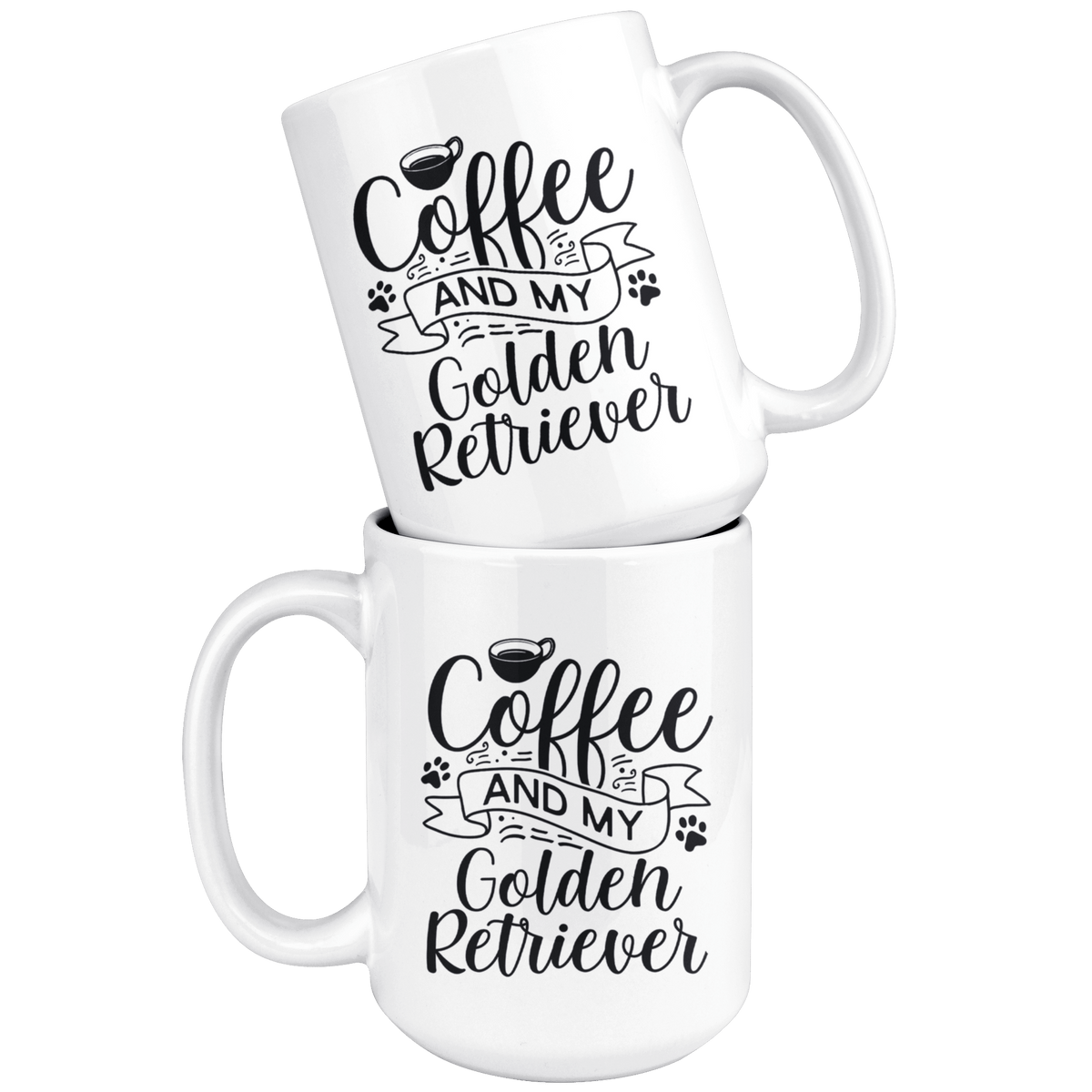 Golden Retriever Coffee and my Dog Coffee / Tea Ceramic Mug - 11oz / 15oz Drinkware