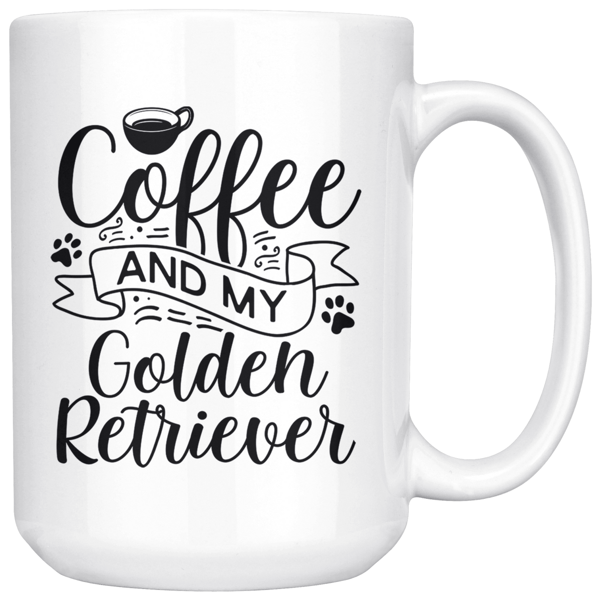 Golden Retriever Coffee and my Dog Coffee / Tea Ceramic Mug - 11oz / 15oz Drinkware 15oz Mug