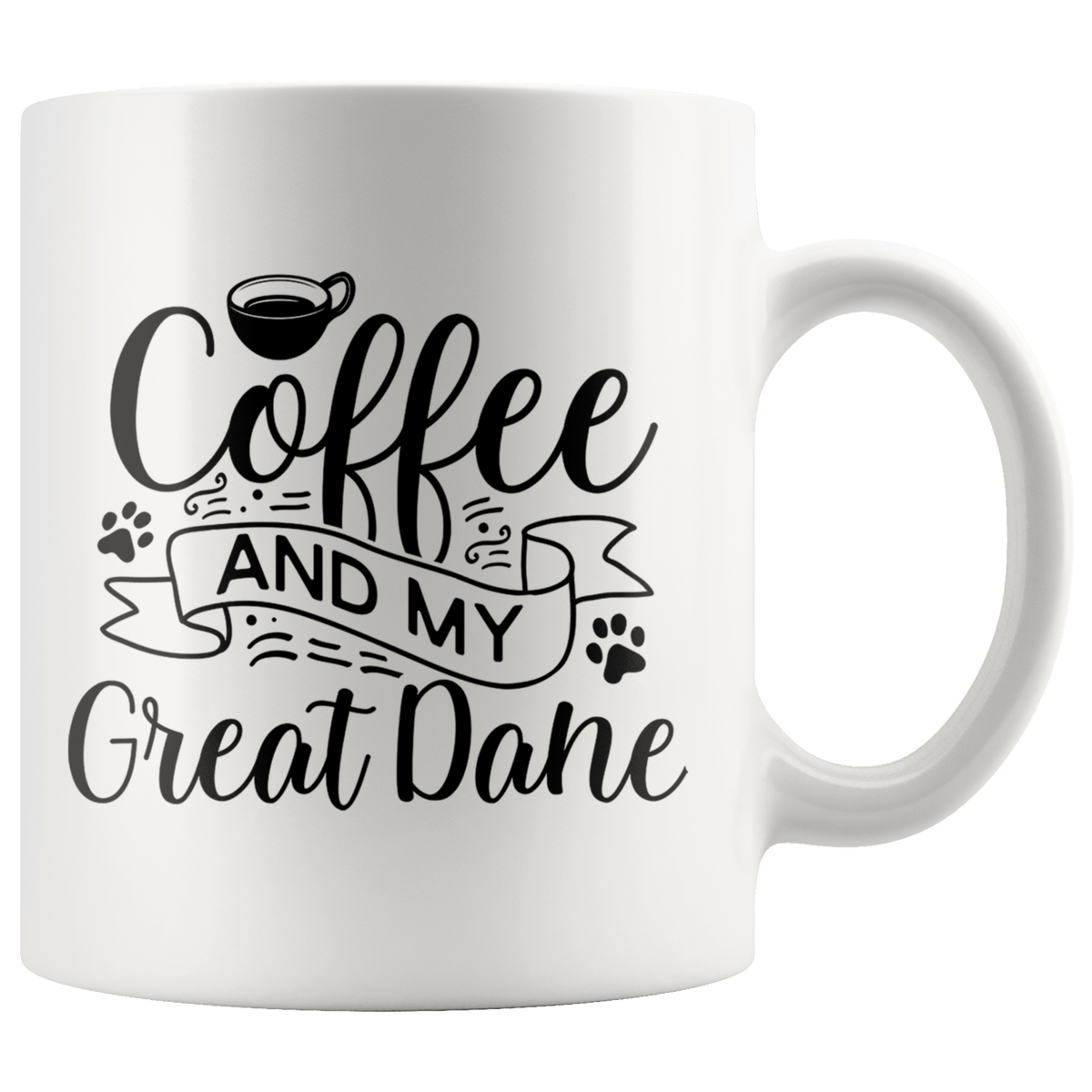 Great Dane Coffee and my Dog Coffee / Tea Ceramic Mug - 11oz / 15oz Drinkware 11oz Mug