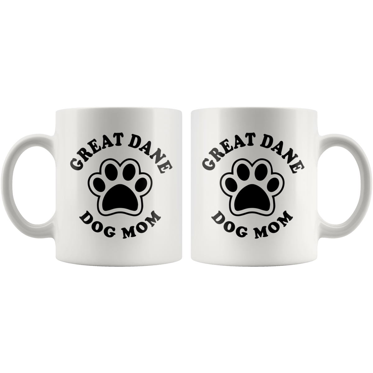 Great Dane Dog Mom Coffee / Tea Ceramic Mug - 11oz / 15oz Drinkware