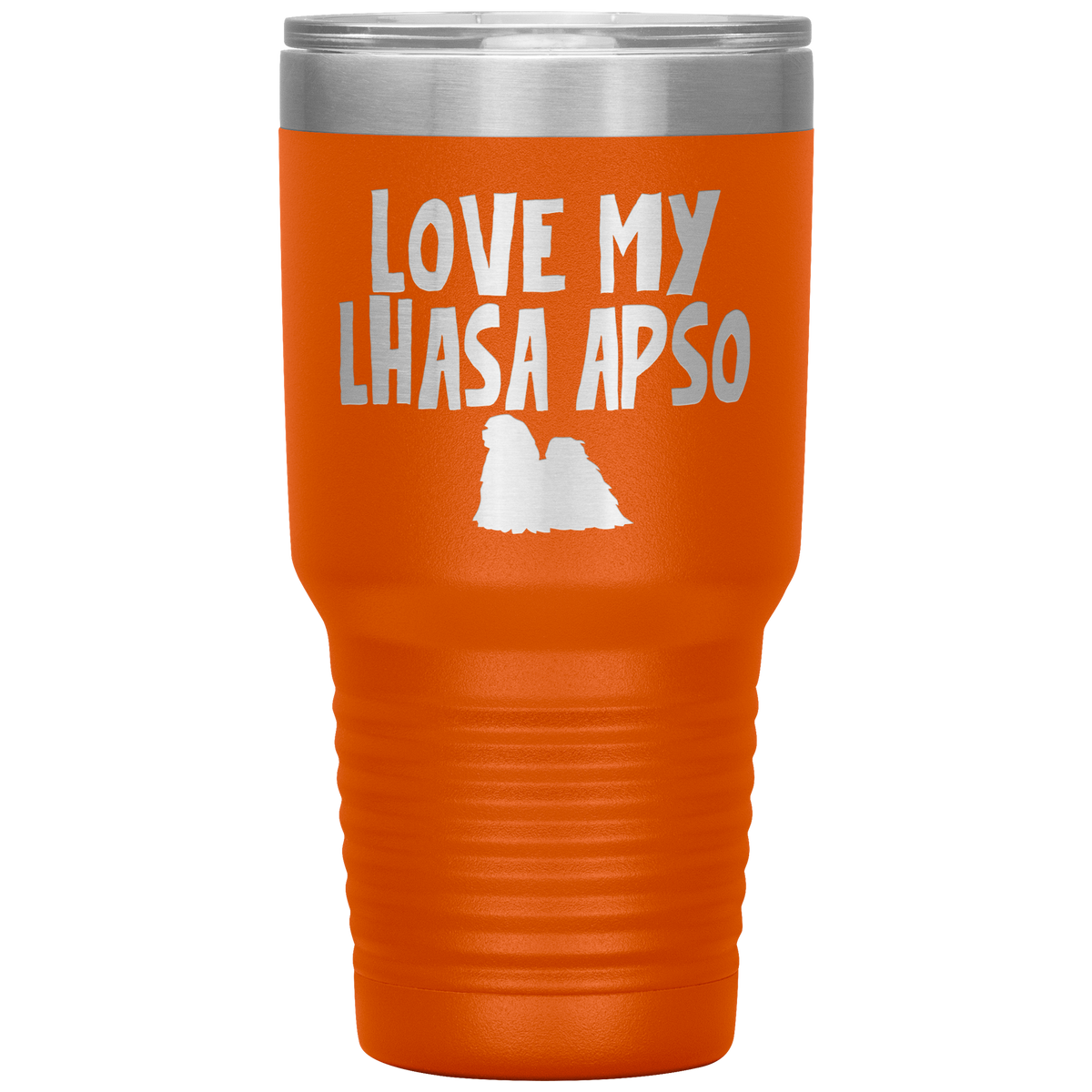 Love My Lhasa Apso 30 Oz Vacuum Tumbler
