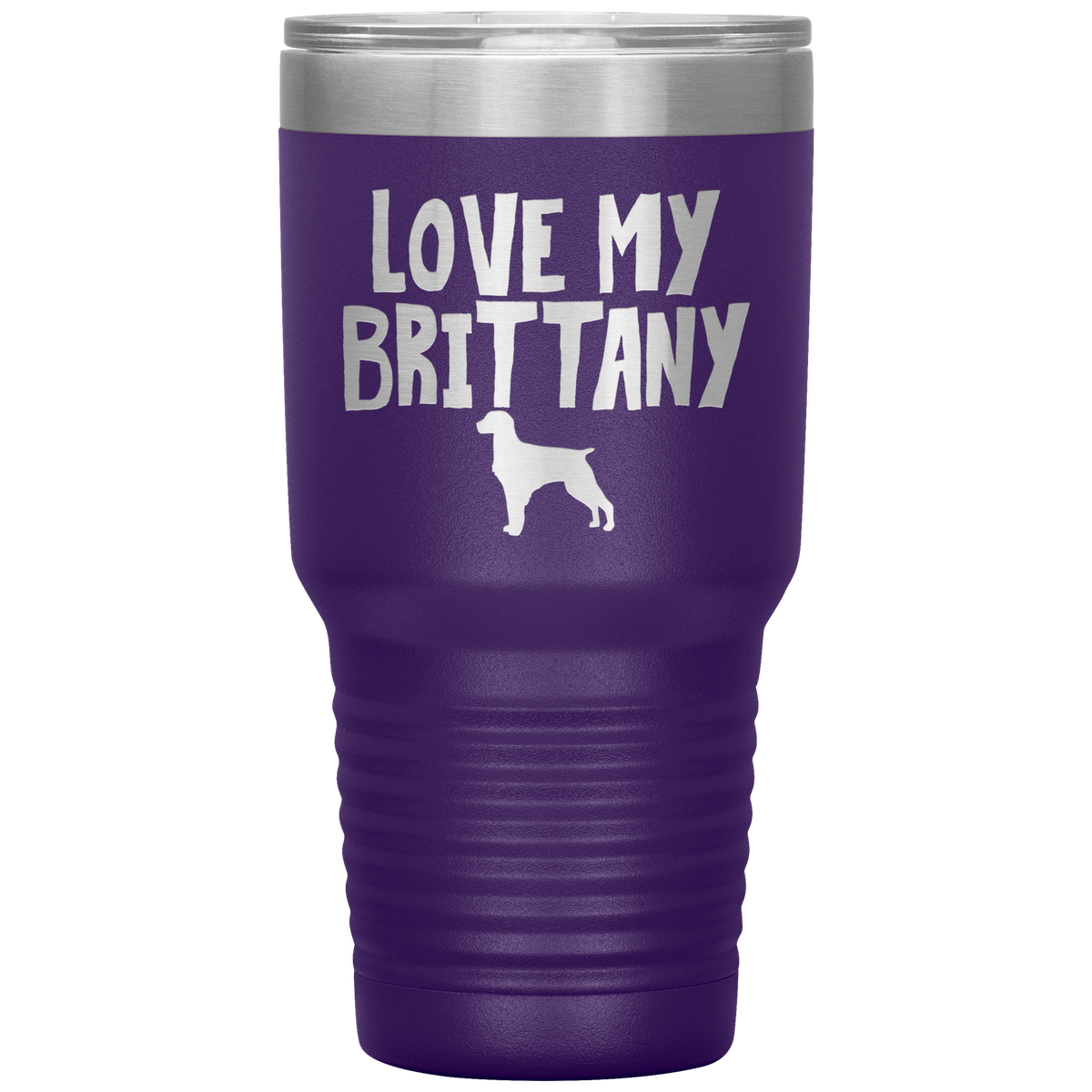 Love My Brittany 30 Oz Vacuum Tumbler