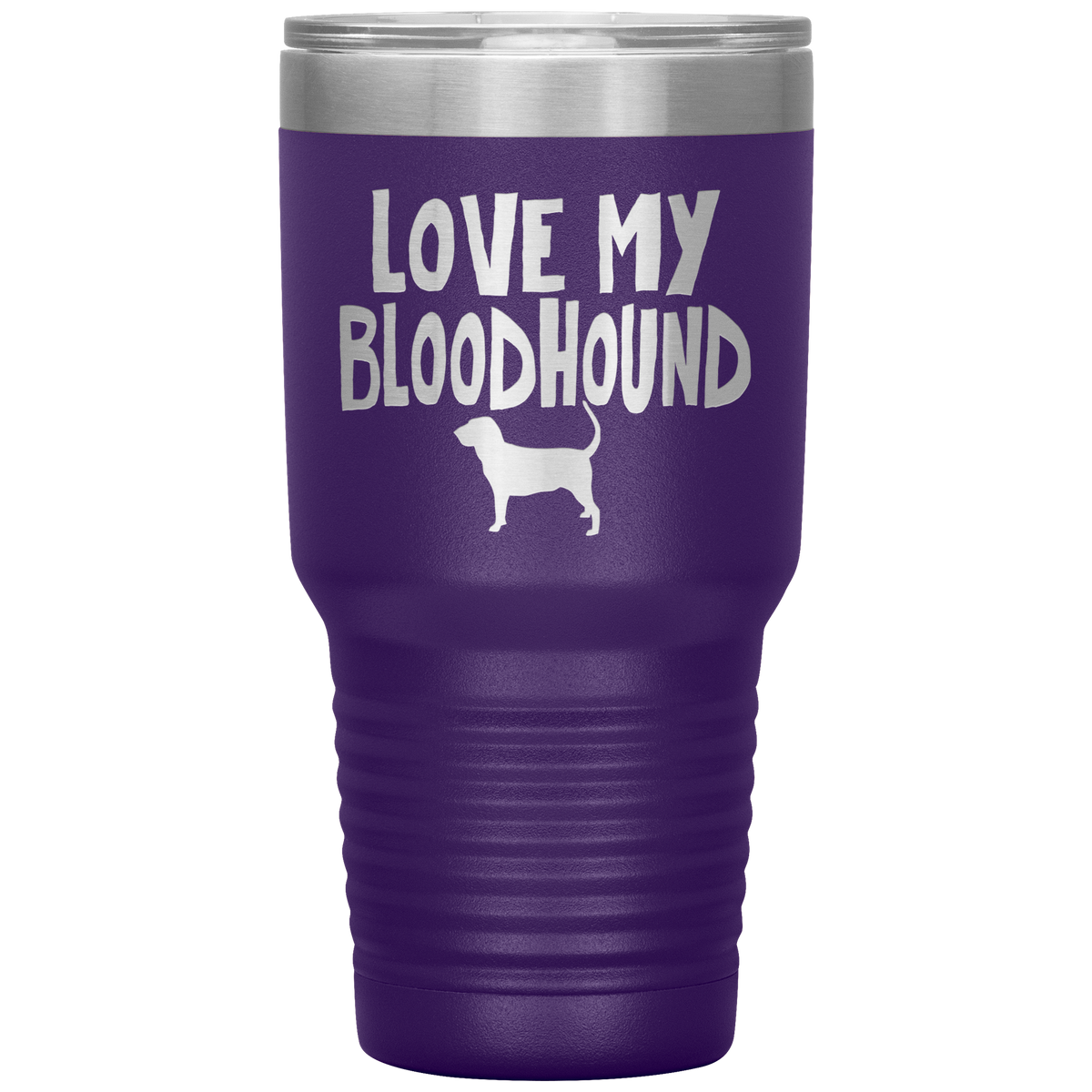 Love My Bloodhound 30 Oz Vacuum Tumbler