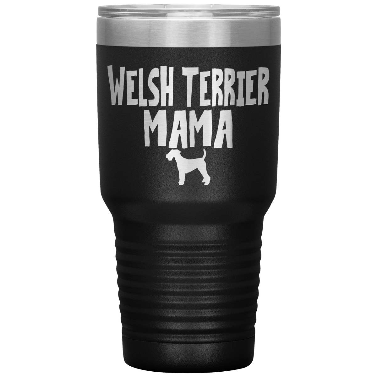 Welsh Terrier Mama 30 Oz Vacuum Tumbler
