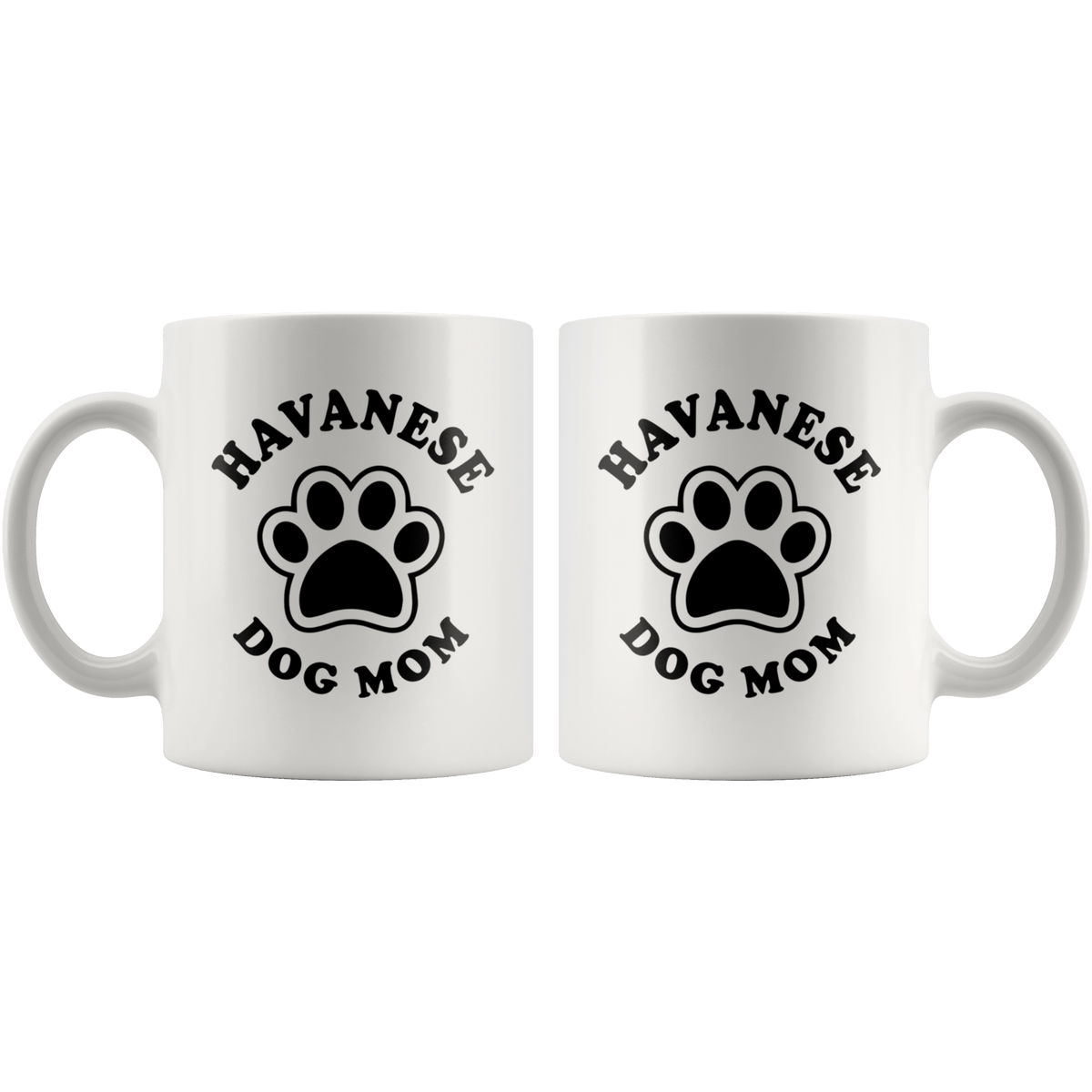 Havanese Dog Mom Coffee / Tea Ceramic Mug - 11oz / 15oz Drinkware