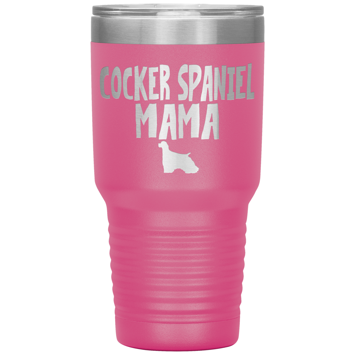 Cocker Spaniel  Mama 30 Oz Vacuum Tumbler
