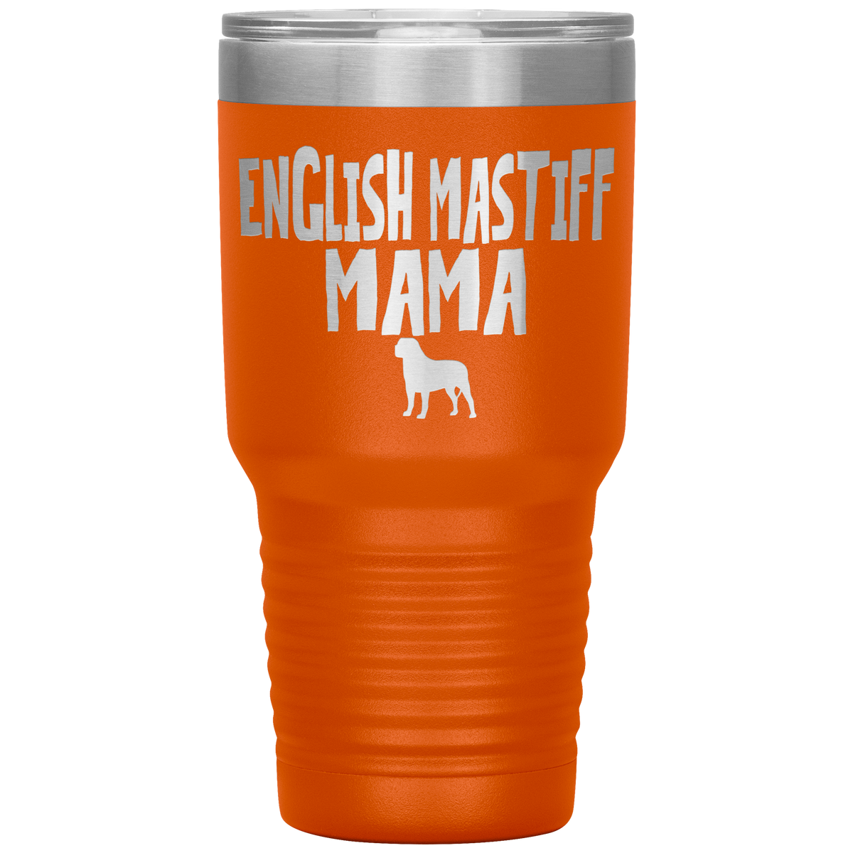 English Mastiff Mama 30 Oz Vacuum Tumbler