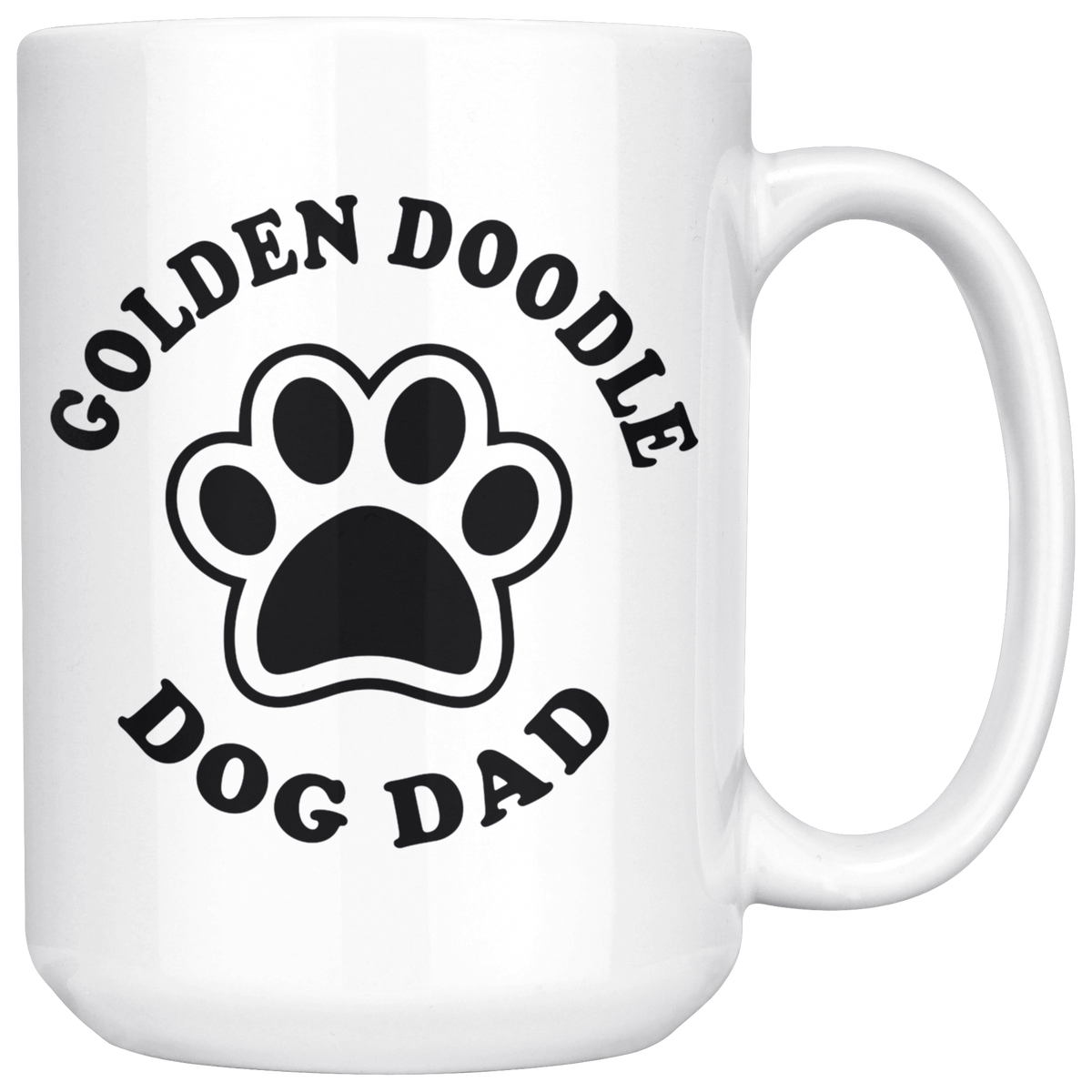 Golden Doodle Dog Dad Coffee / Tea Ceramic Mug - 11oz / 15oz