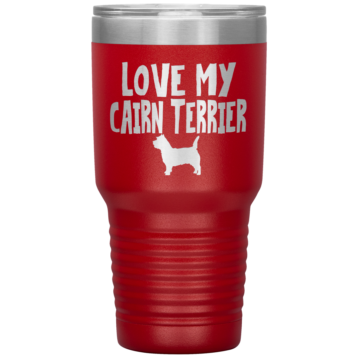 Love My Cairn Terrier 30 Oz Vacuum Tumbler