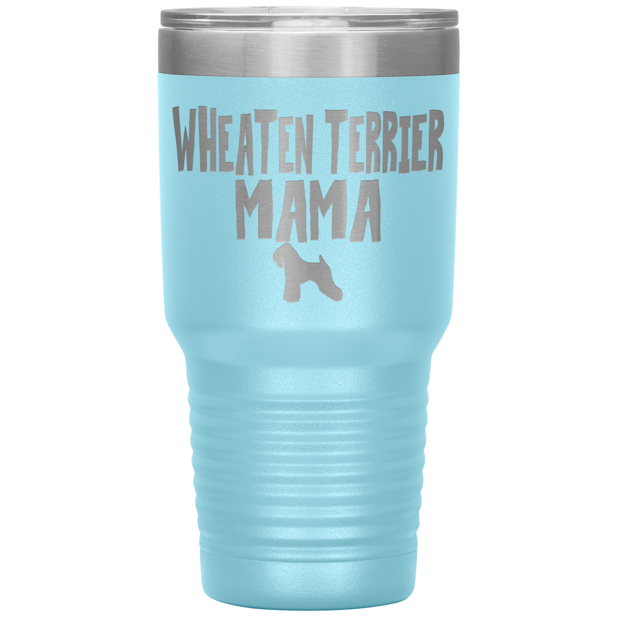 Wheaten Terrier Mama 30 Oz Vacuum Tumbler