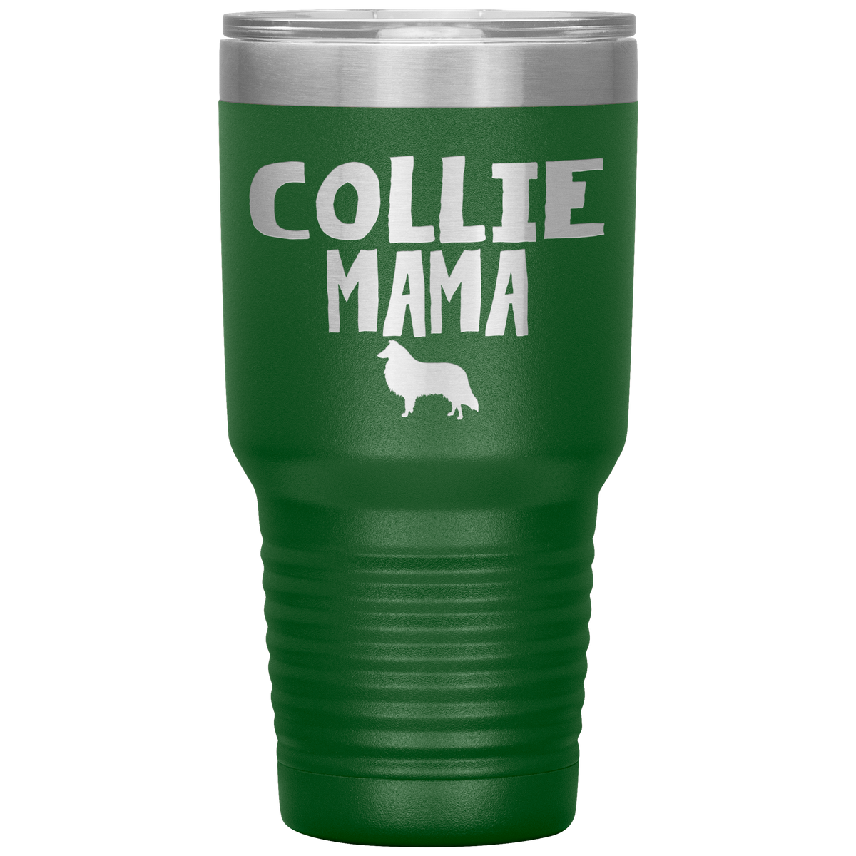 Collie Mama 30 Oz Vacuum Tumbler