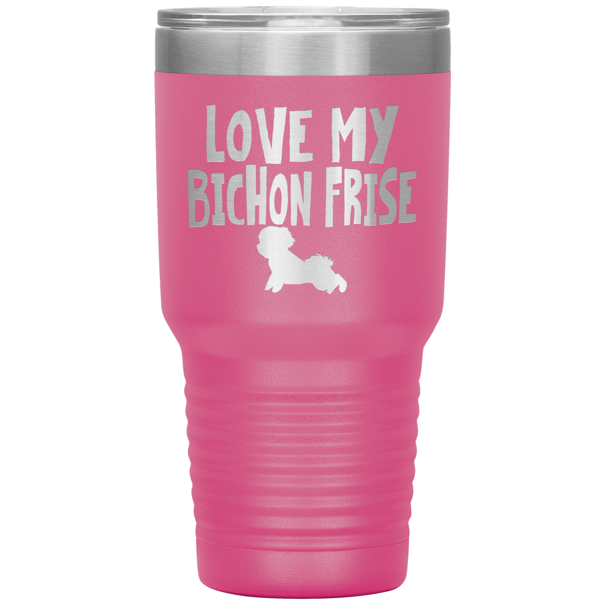 Love My Bichon Frise 30 Oz Vacuum Tumbler