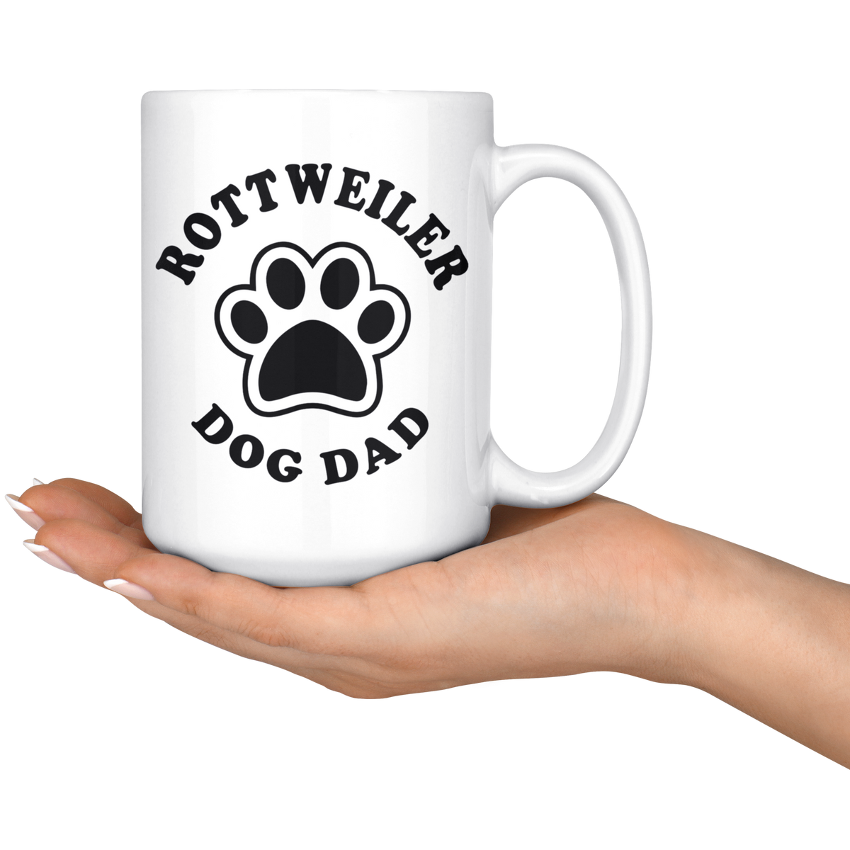 Rottweiler Dog Dad Coffee / Tea Ceramic Mug - 11oz / 15oz