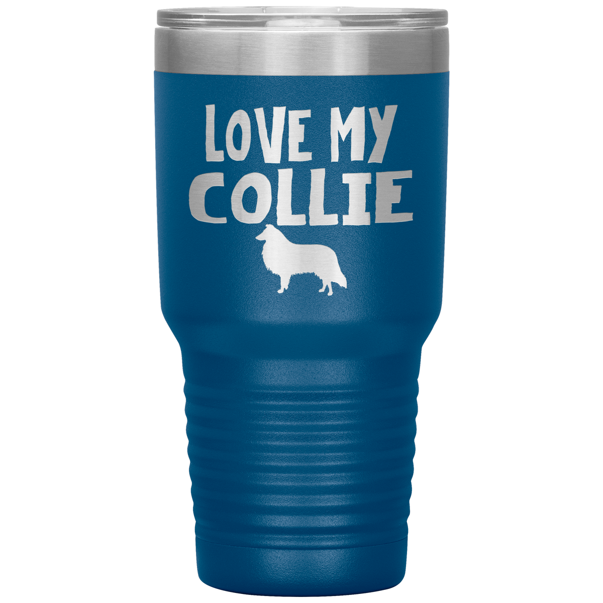Love My Collie 30 Oz Vacuum Tumbler