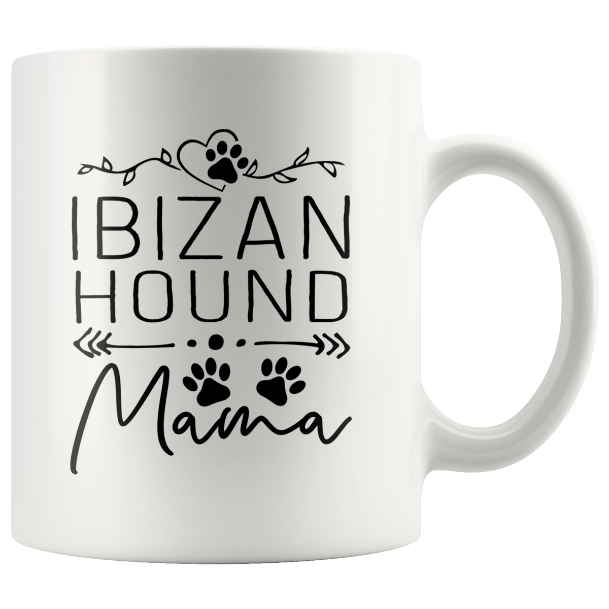 Ibizan Hound Dog Mama Coffee / Tea Ceramic Mug - 11oz / 15oz Drinkware 11oz Mug