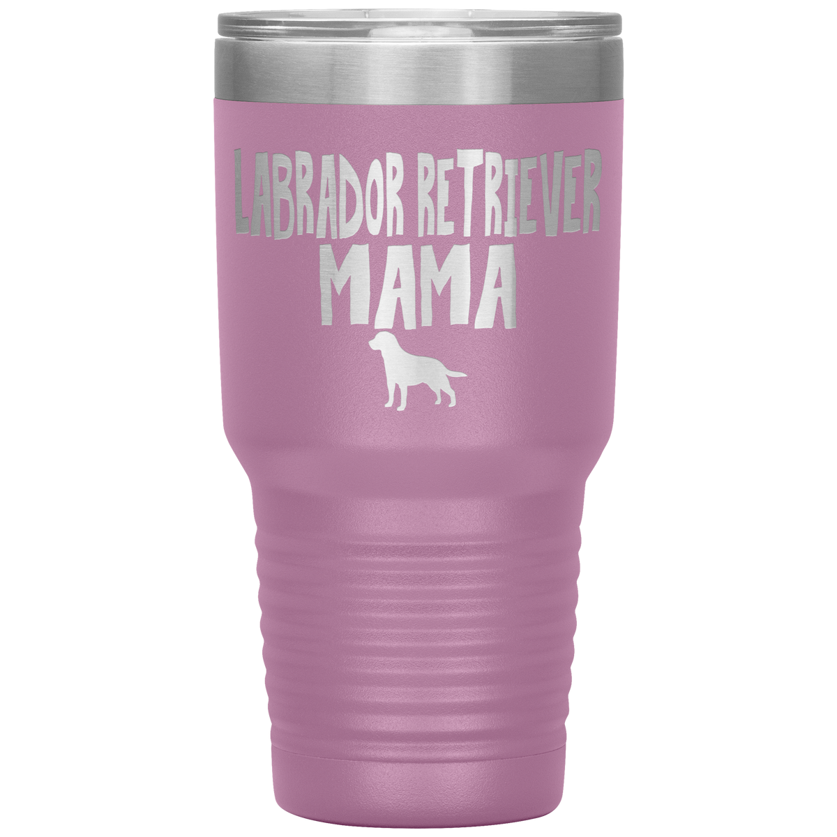 Labrador Retriever Mama 30 Oz Vacuum Tumbler