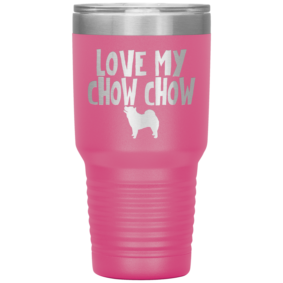 Love My Chow Chow 30 Oz Vacuum Tumbler