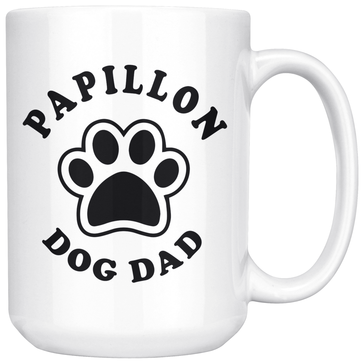 Papillon Dog Dad Coffee / Tea Ceramic Mug - 11oz / 15oz