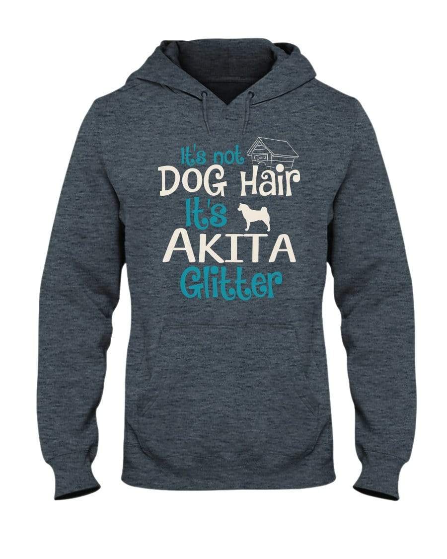 It&#39;s Not Dog Hair It&#39;s Akita Glitter Unisex Hoodie Sweatshirts Dark Heather / S