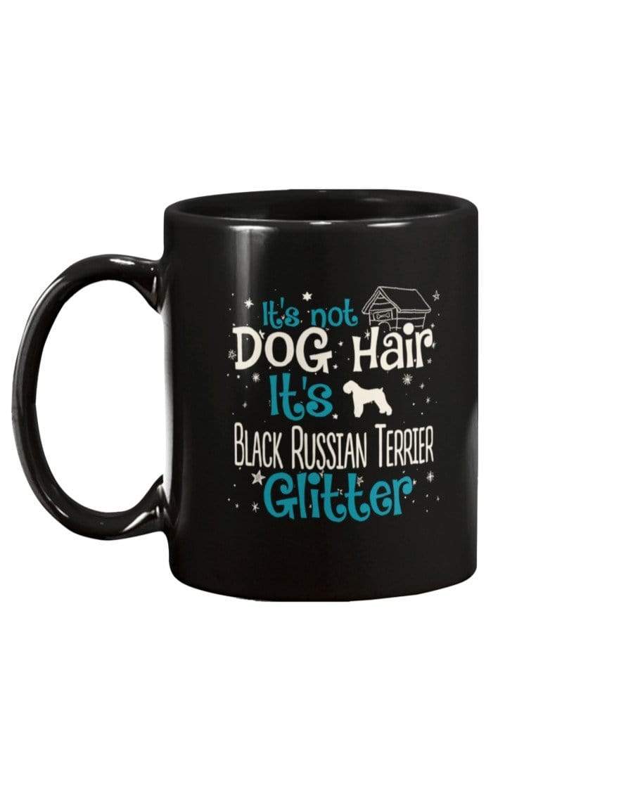 It&#39;s Not Dog Hair It&#39;s Black Russian Terrier Glitter Coffee / Tea Black 11oz Ceramic Mug Mugs Black / 11Oz